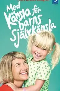Böcker om självkänsla - Med känsla för barns självkänsla